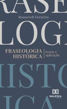 fraseologia historica (ebook)-9786527030720