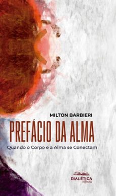 prefacio da alma (ebook)-milton barbieri-9786527069720