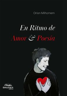 en ritmo de amor &amp; poesía (ebook)-orion milhomem-9786527404620