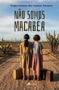 no somos macabea (ebook)-ivana fatima dos santos tavares-9786528029020