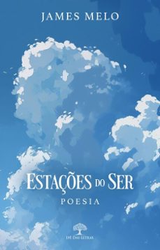 estaçes do ser: poesia (ebook)-james melo-9786552393920