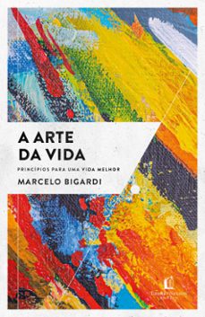 a arte da vida (ebook)-marcelo bigardi-9786556893020