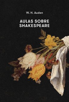 aulas sobre shakespeare (ebook)-w.h. auden-9786559980420