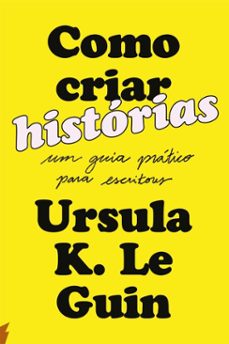 como criar historias (ebook)-ursula k. le guin-9786583239020