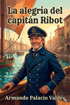 la alegria del capitan ribot (ebook)-9786726016020