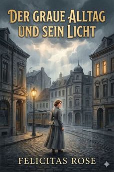 der graue alltag und sein licht (ebook)-9786726018420