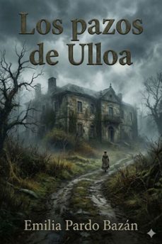 los pazos de ulloa (ebook)-emilia pardo bazan-9786726564620
