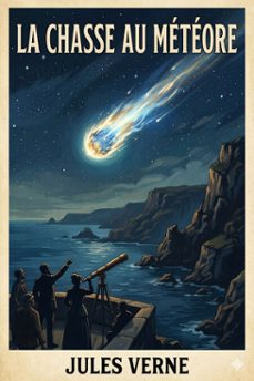 la chasse au meteore (ebook)-jules verne-9786726576920