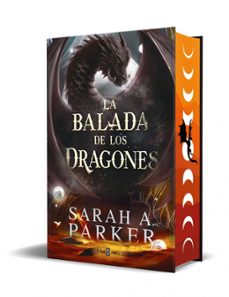 la balada de los dragones (la caida lunar 2)-sarah a. parker-9788401038020
