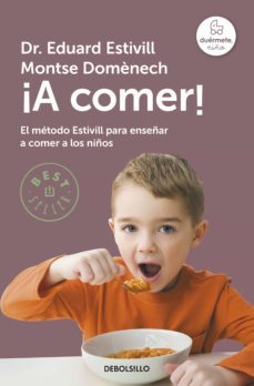 ¡a comer! (ebook)-eduard estivill-montserrat domenech-9788401348020