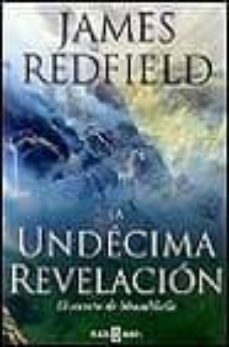 la undecima revelacion-james redfield-9788401377020