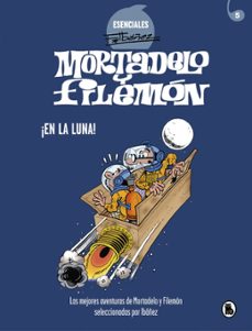 ¡en la luna! (esenciales ibañez)-francisco ibañez-9788402425720