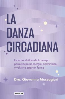 la danza circadiana-dra. giovanna muscogiuri-9788403526020