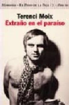 extraño en el paraiso-terenci moix-9788408025320