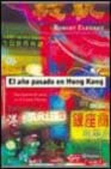 el año pasado en hong kong-9788408034520