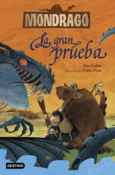 mondragó. la gran prueba (ebook)-ana galan-pablo pino-9788408230120