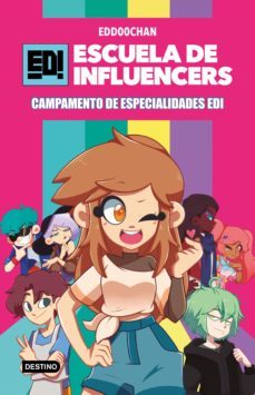 escuela de influencers 1. campamento de especialidades edi (ebook)-9788408247920