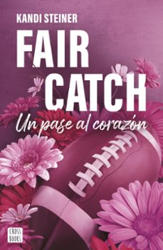 fair catch-kandi steiner-9788408305620