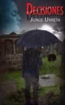 decisiones.-jorge urreta-9788409028320