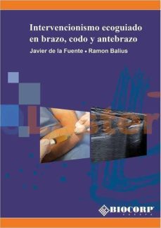 intervencionismo ecoguiado en brazo, codo y antebrazo-9788409333820