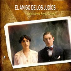 el amigo de los judios (audiolibro)-jesus alberto reyes cornejo-9788410051720