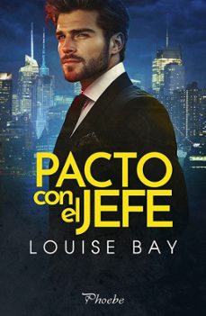 pacto con el jefe (ebook)-louise bay-9788410070820