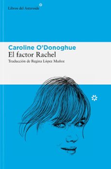 el factor rachel (ebook)-caroline o donoghue-9788410178243