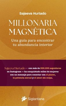 millonaria magnetica (ebook)-sajeeva hurtado-9788410179820