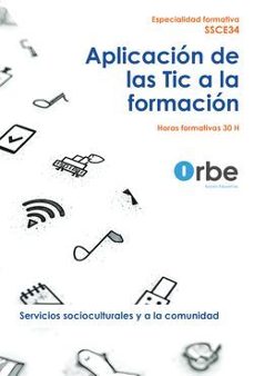 ssce34. aplicacion de las tic a la formacion - especialidades formativas-9788410419520