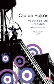 marvel essentials 14 ojo de halcon: mi vida como un arma-9788410516120