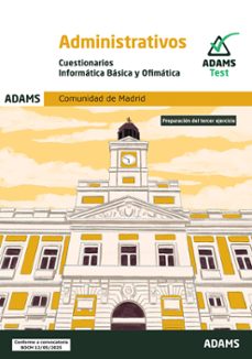cuestionarios informatica basica y ofimatica administrativos de la comunidad de madrid-9788410775220