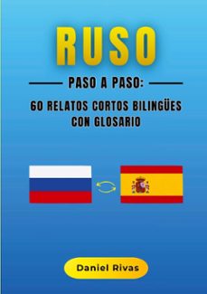 ruso paso a paso: 60 relatos cortos bilingues con glosario (ebook)-daniel rivas-9788410925120