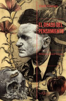 el ocaso del pensamiento-emil cioran-9788411070720