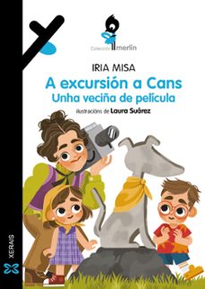a excursion a cans. unha veciña de pelicula-iria misa-9788411106320