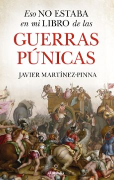 eso no estaba en mi libro de las guerras punicas (ebook)-javier martinez pinna-9788411319720