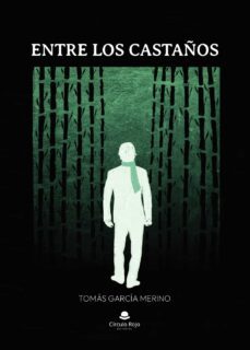 entre los castaños (ebook)-tomas garcia merino-9788411751520