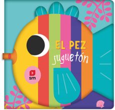 el pez jugueton (libro baño)-9788411821520