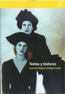 textos y texturas-lucrecia hoyos-everlyn carell-9788412045420