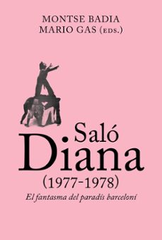salo diana (1977-1978) el fantasma del paradis barceloni-montse badia-mario gas-9788412121520
