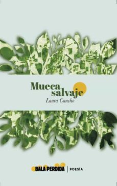 mueca salvaje-laura cancho-9788412183320