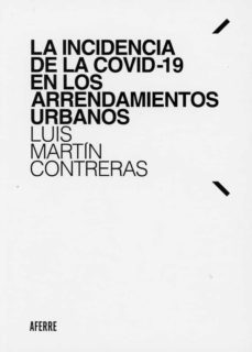 la incidencia de la covid-19 en los arrendamientos urbanos-9788412219920