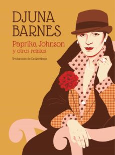 paprika johnson y otros relatos (ebook)-djuna barnes-9788412305920