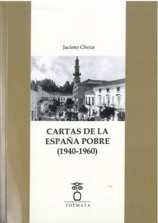 cartas de la españa pobre (1940-1960)-9788412463620