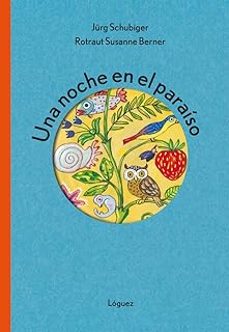 una noche en el paraiso-jürg schubiger-9788412668520