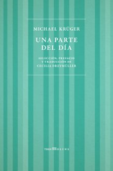 una parte del dia-michael krüger-9788412714920