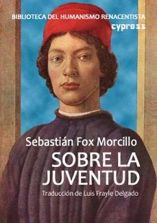 sobre la juventud-sebastian fox morcillo-9788412771220