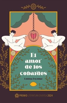 el amor de los cobardes-lorena escobar-9788412786620