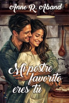 mi postre favorito eres tu (ebook)-9788412916720