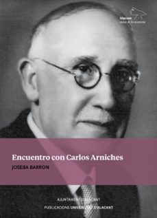 encuentro con carlos arniches-joseba barron-9788413022420