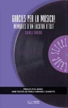 gracies per la musica!: memories d un locutor d exit-9788413030920